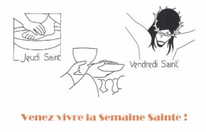 Venez vivre la semaine Sainte !